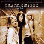 cd - Dixie Chicks - Top Of The World Tour (Live), Cd's en Dvd's, Verzenden, Zo goed als nieuw