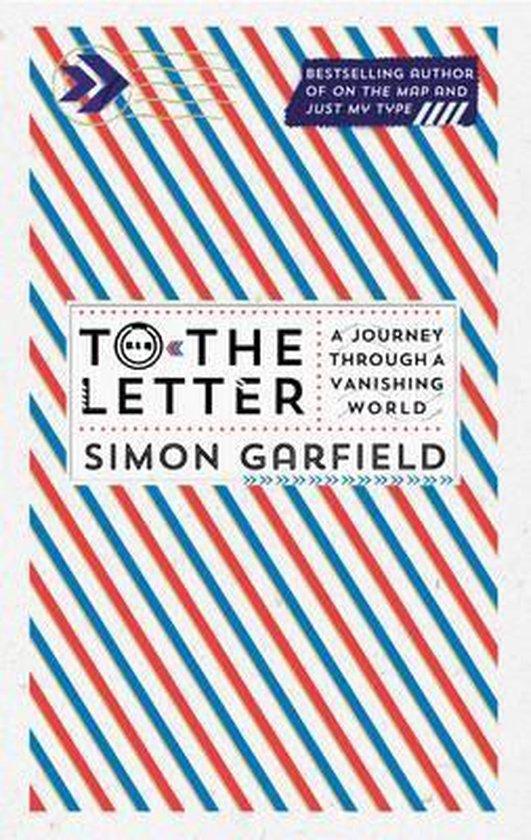 To The Letter 9780857868589 Simon Garfield, Boeken, Taal | Engels, Gelezen, Verzenden