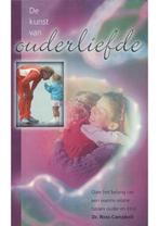De kunst van ouderliefde Ross Campbell, Boeken, Godsdienst en Theologie, Verzenden, Gelezen