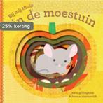 Bij mij thuis in de moestuin / Bij mij thuis 9789025748616, Boeken, Verzenden, Zo goed als nieuw, Sara Gillingham
