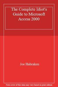 The Complete Idiot's Guide to Microsoft Access 2000 By Joe, Boeken, Overige Boeken, Zo goed als nieuw, Verzenden