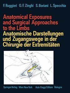 Anatomical Exposures and Surgical Approaches to. Gamberini,, Boeken, Overige Boeken, Zo goed als nieuw, Verzenden