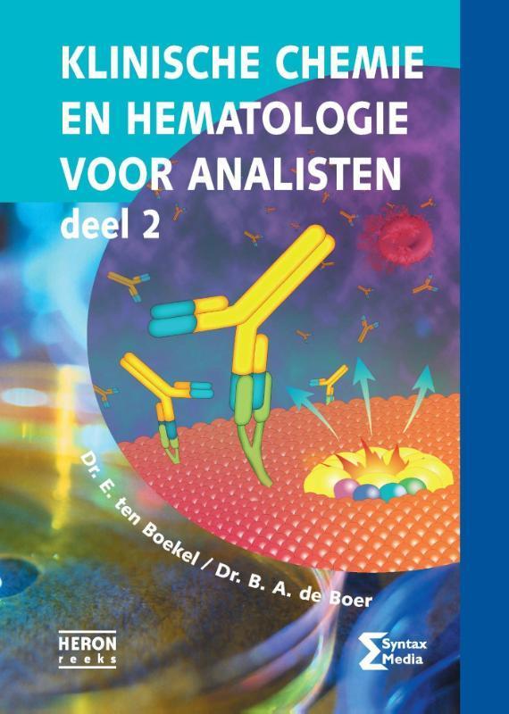 Klinische chemie en hematologie voor analisten / 2 /, Boeken, Techniek, Gelezen, Verzenden