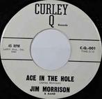vinyl single 7 inch - Jim Morrison - Ace In The Hole, Cd's en Dvd's, Zo goed als nieuw, Verzenden