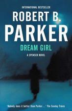 Dream Girl 9781842432167 Robert B Parker, Boeken, Verzenden, Gelezen, Robert B Parker