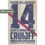 14 Gemiste oproepen van Cruijff en andere voetbalverhalen, Verzenden, Gelezen, Michel van Egmond