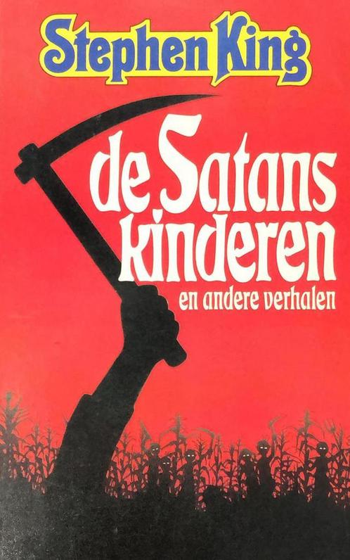 Satanskinderen e.a. verhalen 9789020409970 King, Boeken, Sprookjes en Fabels, Gelezen, Verzenden