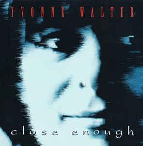 cd - Yvonne Walter - Close Enough, Cd's en Dvd's, Cd's | Overige Cd's, Zo goed als nieuw, Verzenden