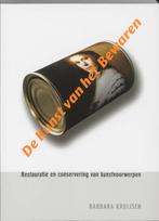 De kunst van het bewaren 9789040087615 B. Kruijsen, Verzenden, Zo goed als nieuw, B. Kruijsen