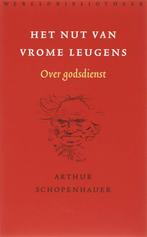 Het nut van vrome leugens 9789028422247 Arthur Schopenhauer, Verzenden, Gelezen, Arthur Schopenhauer