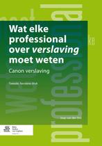 Wat elke professional over verslaving moet wet 9789031388363, Boeken, Zo goed als nieuw