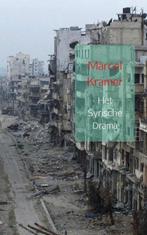 9789402128307 Het Syrische drama | Tweedehands, Verzenden, Zo goed als nieuw, Marcel Kramer