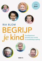 9789021569673 Begrijp je kind | Tweedehands, Verzenden, Zo goed als nieuw, Ria Blom