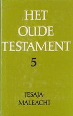 5 jesaja maleachi Oude testament 9789061730859, Verzenden, Gelezen