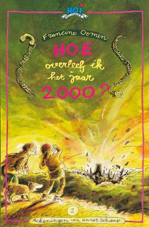 Hoe overleef ik het jaar 2000? / Hoe overleef ik, Boeken, Kinderboeken | Jeugd | 13 jaar en ouder, Zo goed als nieuw, Verzenden