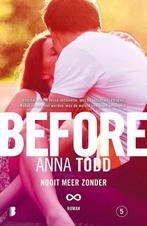 9789022588543 After 5 - Before | Tweedehands, Boeken, Verzenden, Zo goed als nieuw, Anna Todd