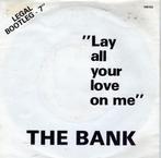 The Bank - Lay All Your Love On Me (Legal Bootleg - 7), Verzenden, Nieuw in verpakking