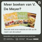 Smakelijk en gezond 9789002227172 V. De Meyer, Verzenden, Gelezen, V. De Meyer