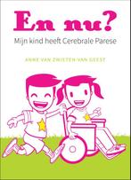 En nu? 9789048436828 Anne van Zwieten-van Geest, Verzenden, Zo goed als nieuw, Anne van Zwieten-van Geest