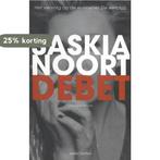 Debet / De eetclub / 2 9789026328824 Saskia Noort, Boeken, Verzenden, Gelezen, Saskia Noort