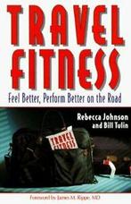 Travel fitness by Rebecca Johnson (Paperback), Gelezen, Rebecca M. Johnson, William C. Tulin, Verzenden