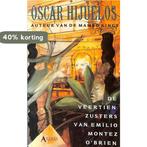 Veertien zusters emilio montez dbrien 9789060748442, Verzenden, Zo goed als nieuw, Oscar Hijuelos