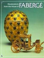 Masterpieces from the House of Fabergé 9780810980891, Verzenden, Gelezen, Alexander Von Solodkoff