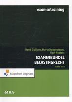 Examens belastingrecht MBA 2013 9789001831691 Henk Guiljan, Gelezen, Henk Guiljan, Bart Kosters, Verzenden