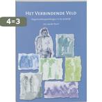 Het verbindende veld 9789077290026 Jan Jacob Stam, Boeken, Verzenden, Zo goed als nieuw, Jan Jacob Stam