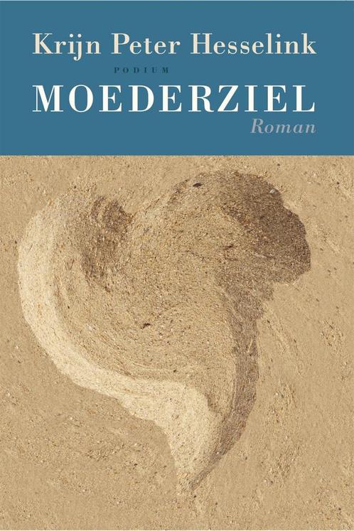Moederziel (9789057597381, Krijn Peter Hesselink), Boeken, Romans, Nieuw, Verzenden