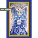 Ik ben Maria Hoop 9789089542519 Madama, Verzenden, Gelezen, Madama