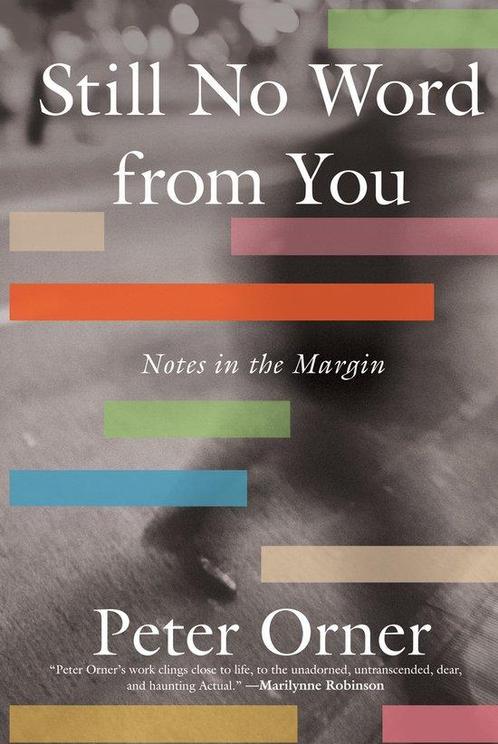 Still No Word from You 9781646221363 Peter Orner, Boeken, Taal | Engels, Zo goed als nieuw, Verzenden