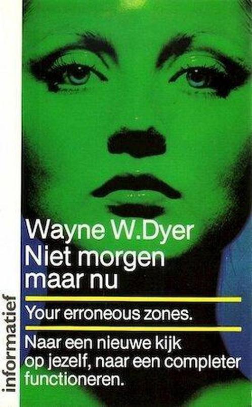 Niet morgen maar nu 9789022953297 Dyer, Boeken, Psychologie, Gelezen, Verzenden