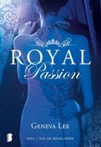 Royal Passion / Royal / 1 9789022582930 Geneva Lee, Verzenden, Zo goed als nieuw, Geneva Lee