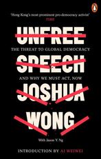 Unfree Speech 9780753554791 Joshua Wong, Gelezen, Joshua Wong, Jason Y. Ng, Verzenden