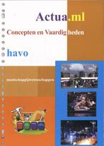 Actua.ml concepten en vaardigheden havo maatsc 9789491701436, Boeken, Verzenden, Zo goed als nieuw