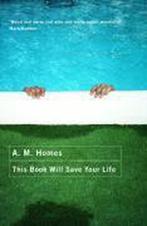 This Book Will Save Your Life 9781862079335 A. M. Homes, Gelezen, A. M. Homes, A. Homes, Verzenden