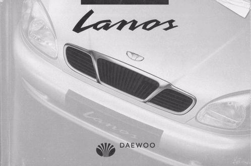 1997 Daewoo Lanos Instructieboekje Nederlands, Auto diversen, Handleidingen en Instructieboekjes, Verzenden