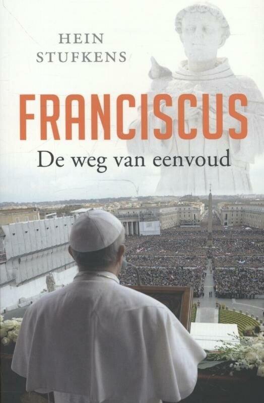 Franciscus (9789020209792, Hein Stufkens), Boeken, Esoterie en Spiritualiteit, Nieuw, Verzenden