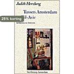 Tussen Amsterdam en Tel-Aviv 9789060127773 Judith Herzberg, Boeken, Verzenden, Gelezen, Judith Herzberg