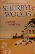 Het zingen van de wind 9789402701975 Sherryl Woods, Boeken, Verzenden, Gelezen, Sherryl Woods