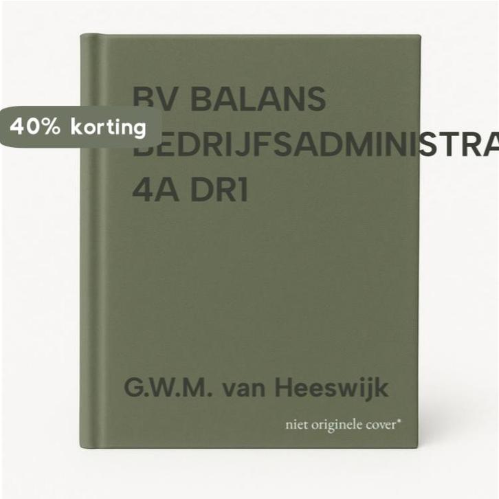 BV BALANS BEDRIJFSADMINISTRATIE 4A DR1 9789042507524, Boeken, Schoolboeken, Gelezen, Verzenden