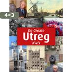 De Groate Utreg Kwis 9789462585249 Koos Marsman, Verzenden, Zo goed als nieuw, Koos Marsman
