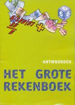 Het grote rekenboek Antwoorden groep 6, Boeken, Schoolboeken, Verzenden, Nieuw