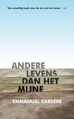 Andere levens dan het mijne 9789029573535 Emmanuel Carrere, Gelezen, Emmanuel Carrere, Verzenden