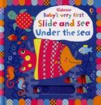 Babys very first slide and see: Under the sea by Stella, Gelezen, Fiona Watt, Verzenden