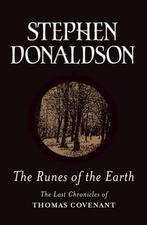 The Runes Of The Earth 9780575076129 Stephen Donaldson, Verzenden, Gelezen, Stephen Donaldson