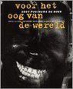 Voor het oog van de wereld 9789060054376, Verzenden, Gelezen, Eva Posthuma de Boer
