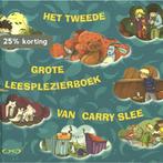 Het tweede grote leesplezierboek van Carry Slee Carry Slee, Verzenden, Gelezen, Carry Slee