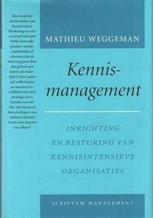 Kennismanagement 9789055940875 M. Weggeman, Boeken, Economie, Management en Marketing, Gelezen, Verzenden